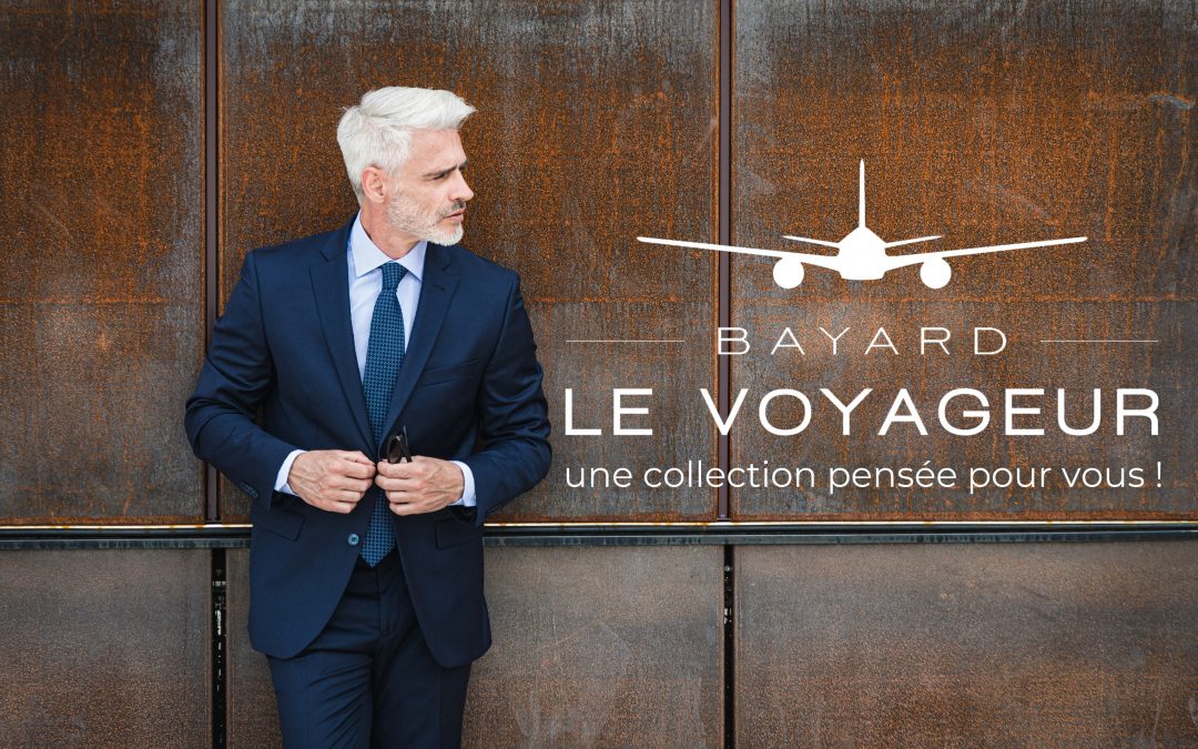 Le Voyageur, une collection pensée pour vous